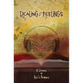 Dealing with Feelings, A Journal of God's Promises
