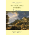 On the Nature of Things: de Rerum Natura