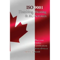 ISO 9001 for all Plumbing, Heating and AC Services: ISO 9000 For all employees and employers