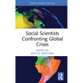 Social Scientists Confronting Global Crises