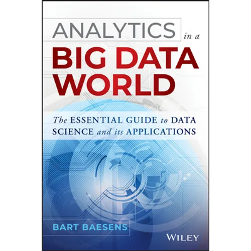 Analytics in a Big Data World