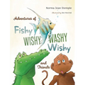 Adventures Of Fishy Wishy Washy Wishy And Friends