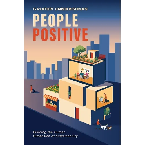 People Positive: Building the Human Dimension of Sustainability