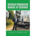 Ostrich Producers Manual of Guidance