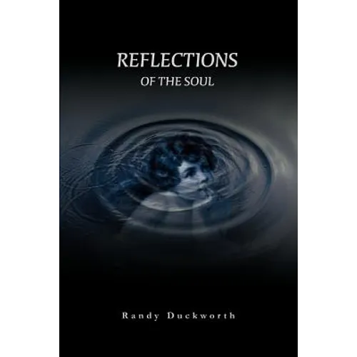 Reflections Of The Soul