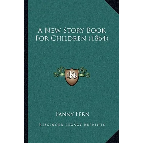 A New Story Book For Children (1864)