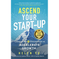 Ascend Your Start-up: Conquer the 5 Disconnects to Accelerate Growth