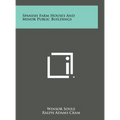 Spanish Farm Houses and Minor Public Buildings