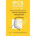 Human Exposure Assessment: Environmental Health Criteria Series No. 214