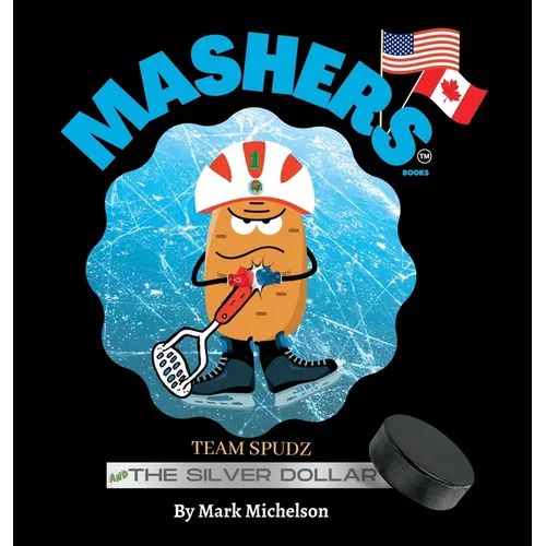 Team Spudz And The Silver Dollar: Mashers' Books