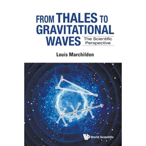 From Thales to Gravitational Waves