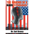 The Making of a Black Psychologist
