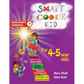 Smart Cookie Kid For 4-5 Year Olds Educational Development Workbook 7: Attention and Concentration Visual Memory Multiple Intelligences Motor Skills