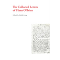 The Collected Letters of Flann O'Brien