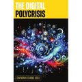 The Digital Polycrisis: AI Psychology for Human Resilience and Ethical Leadership