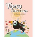 Toco Can Can: and you can too!