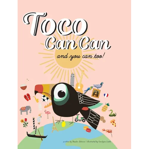 Toco Can Can: and you can too!