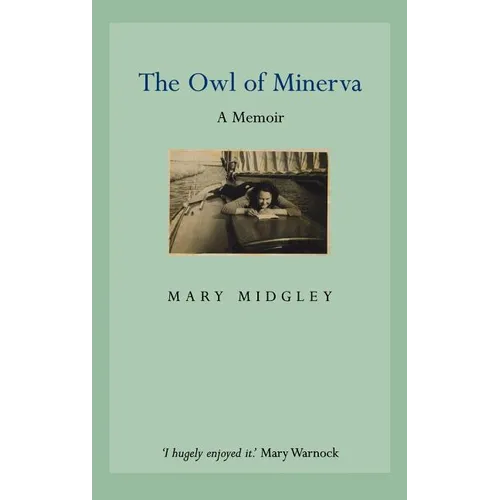 Owl of Minerva: A Memoir