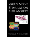 Vagus Nerve Stimulation and Anxiety