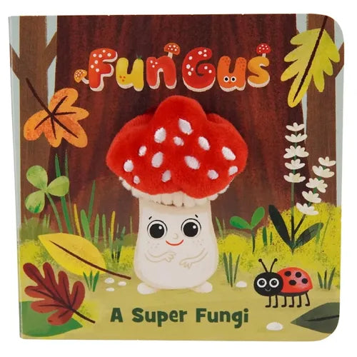 Fun Gus a Super Fungi Puppet Book
