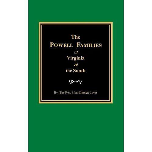 The Powells of Virginia and the South