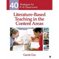 Literature-Based Teaching in the Content Areas: 40 Strategies for K-8 Classrooms
