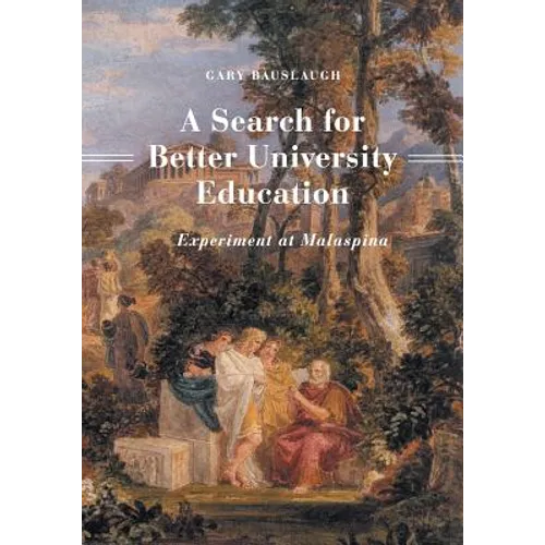 A Search for Better University Education: Experiment at Malaspina