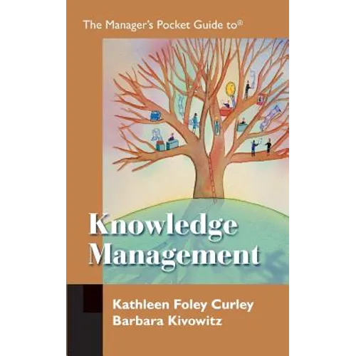 The Manager's Pocket Guide to Knowledge Management