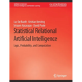 Statistical Relational Artificial Intelligence: Logic, Probability, and Computation