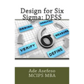 Design for Six Sigma: Dfss
