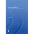 Women at the Center: Grameen Bank Borrowers After One Decade