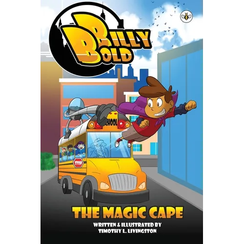 Billy Bold & The Magic Cape