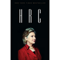 H R C: State Secrets and the Rebirth of Hillary Clinton
