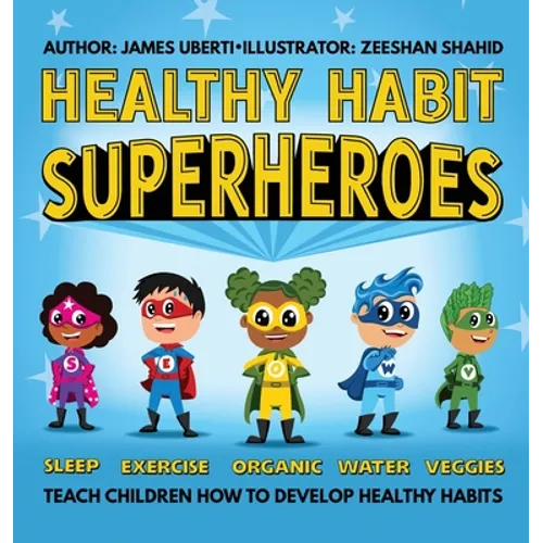 Healthy Habit Superheroes