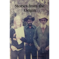 Stories from the Origin