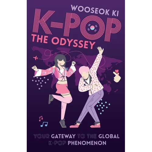 K-POP - The Odyssey: Your Gateway to the Global K-Pop Phenomenon