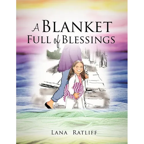 A Blanket Full of Blessings