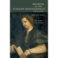 Women in Italy 1350-1650: Ideals and Realities