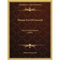 Thomas Fox Of Concord: And His Descendants (1909)