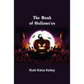 The Book of Hallowe'en