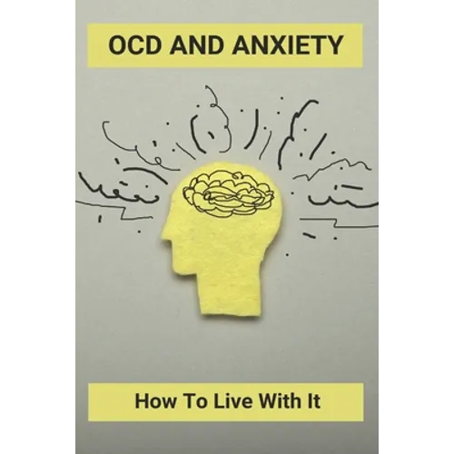OCD And Anxiety: How To Live With It: What Is Ocd Behaviour