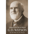 Glimpses of the Life and Work of G. D. Watson