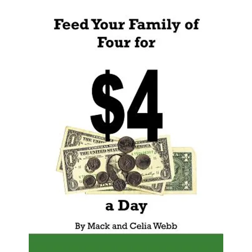 Feed Your Family of Four for $4 a Day