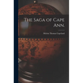 The Saga of Cape Ann.
