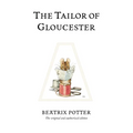 The Tailor of Gloucester