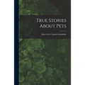 True Stories About Pets