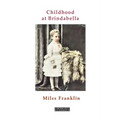 Childhood at Brindabella: My First Ten Years