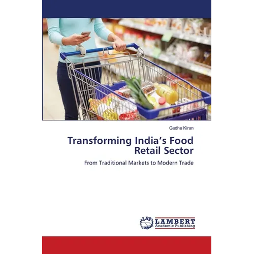 Transforming India's Food Retail Sector