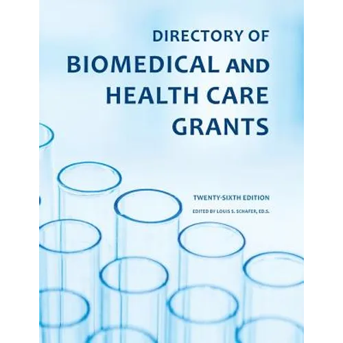 Directory of Biomedical and Health Care Grants
