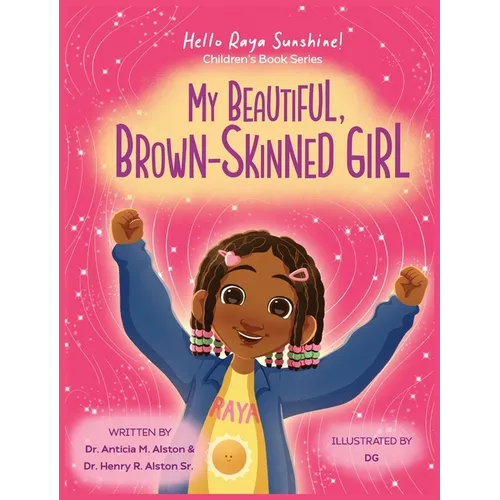 My Beautiful, Brown-Skinned Girl